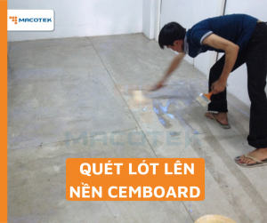 QUÉT LÓT LÊN NỀN CEMBOARD